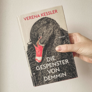 „Die Gespenster von Demmin“ von Verena Kessler